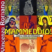 {DOWNLOAD} Vincenzo Romano -  Mammeddio! (Canti e ritm {ALBUM MP3 ZIP}'s avatar
