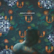 {DOWNLOAD} Anna's Anchor -  A Glorious Ruction {ALBUM MP3 ZIP}'s avatar