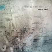 {DOWNLOAD} Andrew Heath -  Landscape Studies No.1 - {ALBUM MP3 ZIP}'s avatar