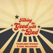{DOWNLOAD} Thorbjørn Risager & Emil  -  Taking the Good with the {ALBUM MP3 ZIP}'s avatar