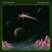 {DOWNLOAD} Black ship -  Beautiful Days {ALBUM MP3 ZIP}'s avatar