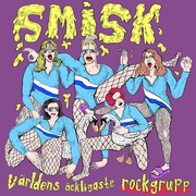{DOWNLOAD} Smisk -  Världens Äckligaste Rock {ALBUM MP3 ZIP}'s avatar