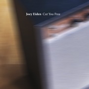 {DOWNLOAD} Joey Eiden -  Cut You Free {ALBUM MP3 ZIP}'s avatar