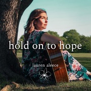 {DOWNLOAD} lauren aleece -  Hold on to Hope - EP {ALBUM MP3 ZIP}'s avatar