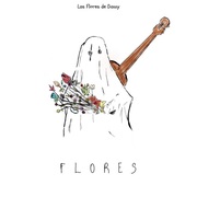 {DOWNLOAD} Las Flores de Danny -  Flores {ALBUM MP3 ZIP}'s avatar