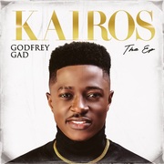 {DOWNLOAD} Godfrey Gad -  Kairos - EP {ALBUM MP3 ZIP}'s avatar