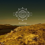 {DOWNLOAD} Muddy Gurdy -  Homecoming {ALBUM MP3 ZIP}'s avatar