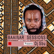 {DOWNLOAD} DJ Sbu -  Baainar Sessions with DJ {ALBUM MP3 ZIP}'s avatar