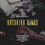 {DOWNLOAD} Andrey Vinogradov -  Breaking Rings {ALBUM MP3 ZIP}'s avatar