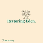 {DOWNLOAD} MBL Worship & Brennan Jos -  Restoring Eden {ALBUM MP3 ZIP}'s avatar
