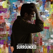 {DOWNLOAD} Scott Mulvahill -  Surrounded - EP {ALBUM MP3 ZIP}'s avatar