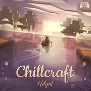 {DOWNLOAD} Helynt & GameChops -  Chillcraft {ALBUM MP3 ZIP}'s avatar
