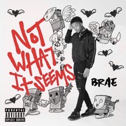 {DOWNLOAD} Brae -  Not What It Seems {ALBUM MP3 ZIP}'s avatar