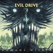 {DOWNLOAD} Evil Drive -  Demons Within {ALBUM MP3 ZIP}'s avatar