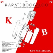 {DOWNLOAD} Karate Boogaloo -  KB's Mixtape No. 3 {ALBUM MP3 ZIP}'s avatar