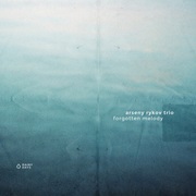 {DOWNLOAD} Arseny Rykov Trio -  Forgotten Melody {ALBUM MP3 ZIP}'s avatar