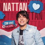 {DOWNLOAD} Nattan -  Com Você ou Sem - EP {ALBUM MP3 ZIP}'s avatar