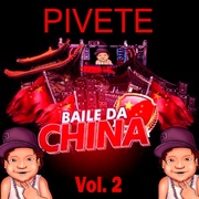 {DOWNLOAD} Dj Pivete -  Baile da China, Vol. 2 {ALBUM MP3 ZIP}'s avatar