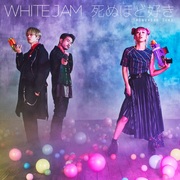 {DOWNLOAD} WHITE JAM -  死ぬほど好き - EP {ALBUM MP3 ZIP}'s avatar