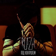 {DOWNLOAD} BLAZH БЛАЖЬ -  Под контролем {ALBUM MP3 ZIP}'s avatar