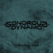 {DOWNLOAD} Sonorous Dynamo -  Scraps of Ages {ALBUM MP3 ZIP}'s avatar