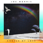 {DOWNLOAD} Joe Morris -  Angels of Love - EP {ALBUM MP3 ZIP}'s avatar
