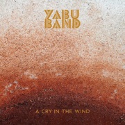 {DOWNLOAD} Yabu Band -  A Cry in the Wind - EP {ALBUM MP3 ZIP}'s avatar