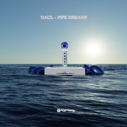 {DOWNLOAD} DAUL -  Pipe Dreams - EP {ALBUM MP3 ZIP}'s avatar
