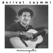 {DOWNLOAD} Dorival Caymmi -  Maracangalha {ALBUM MP3 ZIP}'s avatar