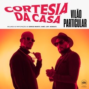 {DOWNLOAD} Cortesia da Casa -  Vilão Particular - EP {ALBUM MP3 ZIP}'s avatar