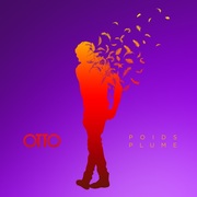 {DOWNLOAD} Otto -  Poids plume - EP {ALBUM MP3 ZIP}'s avatar
