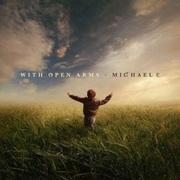 {DOWNLOAD} Michael E -  With Open Arms {ALBUM MP3 ZIP}'s avatar