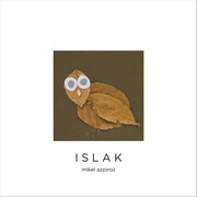 {DOWNLOAD} Mikel Azpiroz -  Islak {ALBUM MP3 ZIP}'s avatar