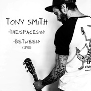 {DOWNLOAD} Tony Smith -  The Spaces in Between -  {ALBUM MP3 ZIP}'s avatar