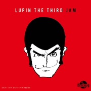 {DOWNLOAD} LUPIN THE THIRD JAM CREW -  Lupin the Third Jam -Lup {ALBUM MP3 ZIP}'s avatar