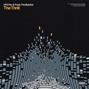 {DOWNLOAD} UFO Fev & Frank The Butch -  The Thrill - EP {ALBUM MP3 ZIP}'s avatar