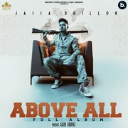 {DOWNLOAD} Jassa Dhillon -  Above All {ALBUM MP3 ZIP}'s avatar