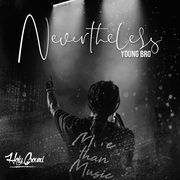 {DOWNLOAD} Young Bro -  Nevertheless {ALBUM MP3 ZIP}'s avatar