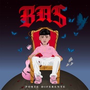 {DOWNLOAD} Porte Diferente -  B.A.S {ALBUM MP3 ZIP}'s avatar