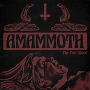 {DOWNLOAD} Amammoth -  The Fire Above {ALBUM MP3 ZIP}'s avatar