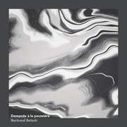 {DOWNLOAD} Bertrand Betsch -  Demande à la poussière {ALBUM MP3 ZIP}'s avatar