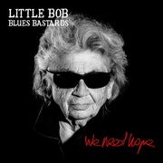 {DOWNLOAD} Little Bob Blues Bastards -  We Need Hope {ALBUM MP3 ZIP}'s avatar