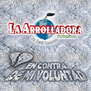 {DOWNLOAD} La Arrolladora Banda el L -  En Contra De Mi Voluntad {ALBUM MP3 ZIP}'s avatar
