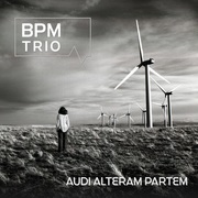 {DOWNLOAD} BPM Trio -  Audi Alteram Partem (Liv {ALBUM MP3 ZIP}'s avatar