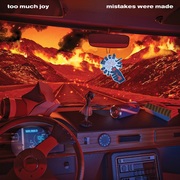 {DOWNLOAD} Too Much Joy -  Mistakes Were Made {ALBUM MP3 ZIP}'s avatar