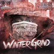 {DOWNLOAD} Meez Martin -  Winter Grind {ALBUM MP3 ZIP}'s avatar