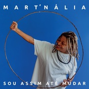 {DOWNLOAD} Mart'nália -  Sou Assim Até Mudar {ALBUM MP3 ZIP}'s avatar