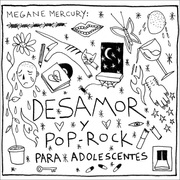 {DOWNLOAD} Megane Mercury -  Desamor y Pop-Rock para  {ALBUM MP3 ZIP}'s avatar