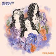 {DOWNLOAD} Madelyn Grant -  Purpose - EP {ALBUM MP3 ZIP}'s avatar