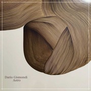 {DOWNLOAD} Dario Gismondi -  Astro - EP {ALBUM MP3 ZIP}'s avatar